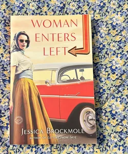 Woman Enters Left
