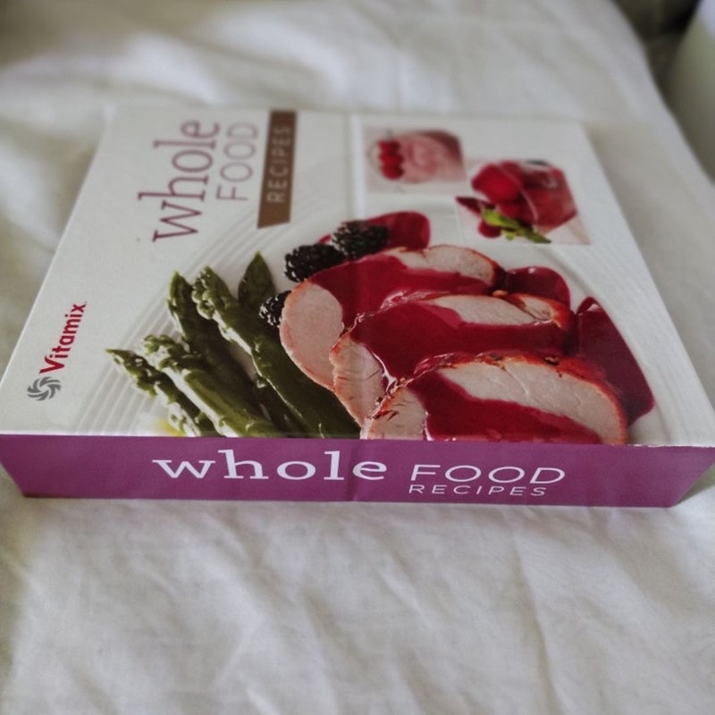 Vitamix Whole Food Recipes 