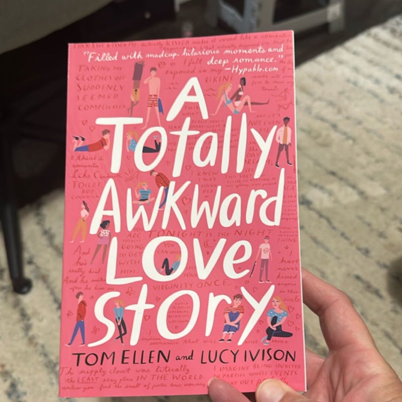A Totally Awkward Love Story