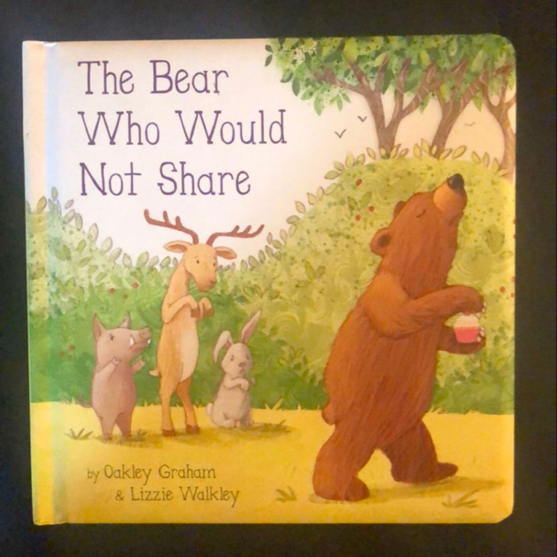 The Bear Who Would Not Share