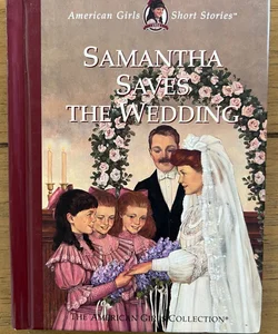 Samantha Saves the Wedding