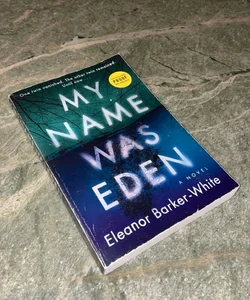 My Name Was Eden 