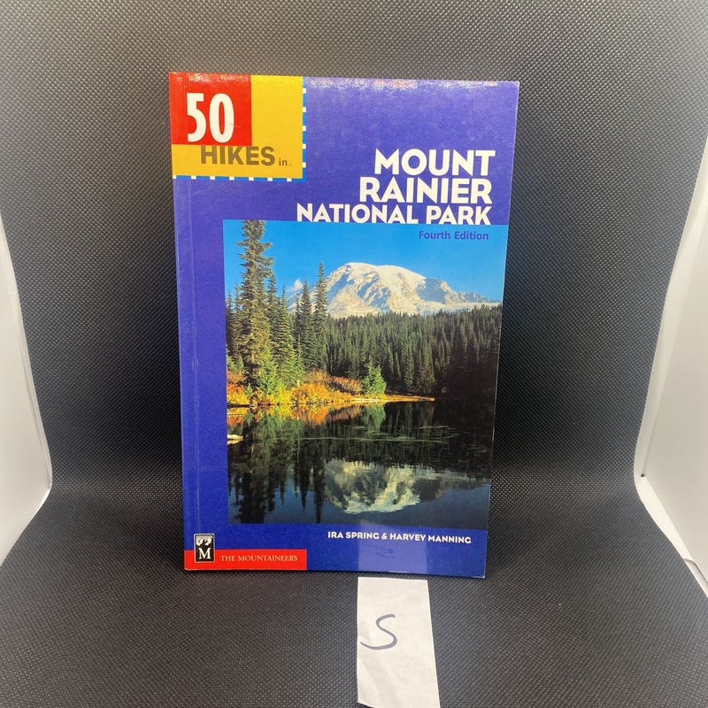 Fifty Hikes in Mount Rainier National Park