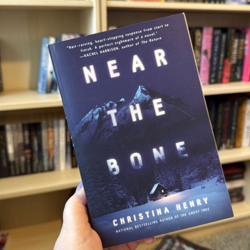 Near the Bone
