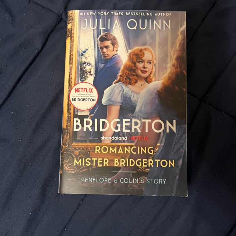 Romancing Mister Bridgerton [TV Tie-In]