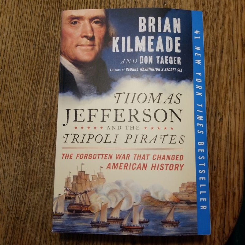 Thomas Jefferson and the Tripoli Pirates