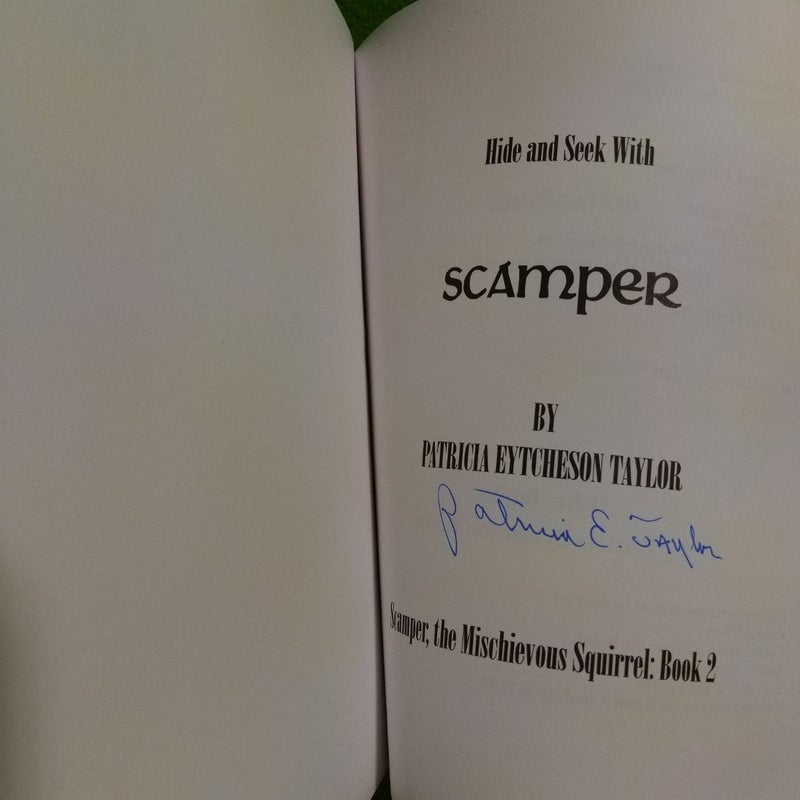 Signed - Hide and Seek with Scamper