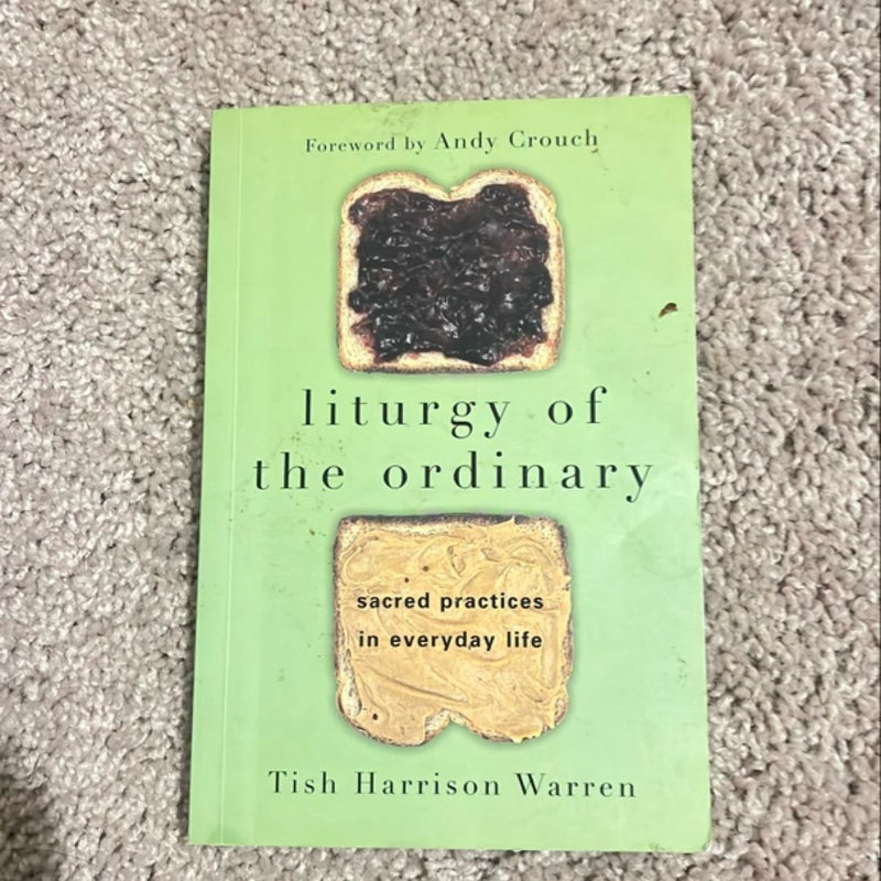 Liturgy of the Ordinary