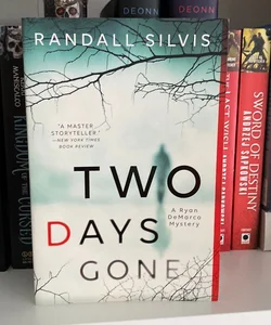 Two Days Gone