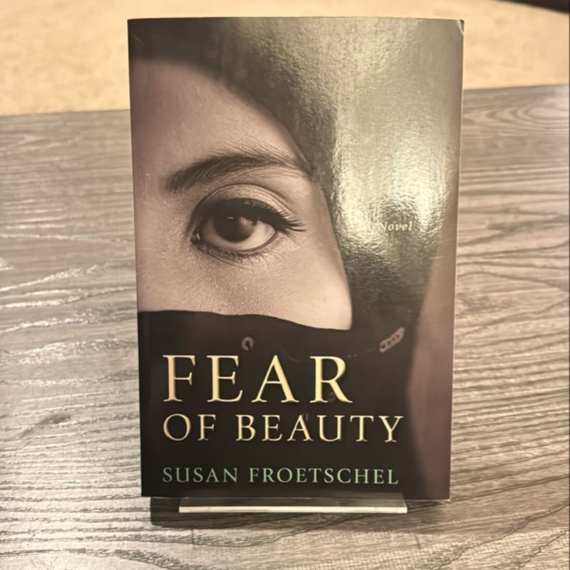 Fear of Beauty