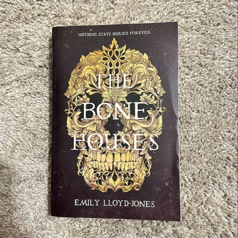 The Bone Houses