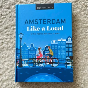 Amsterdam Like a Local