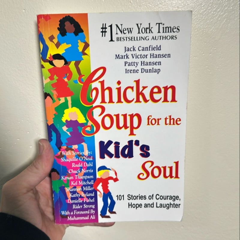 Chicken Soup for the Kid's Soul