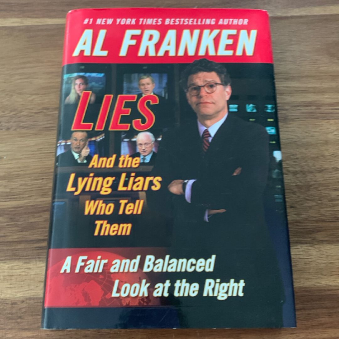 Lies and the Lying Liars Who Tell Them