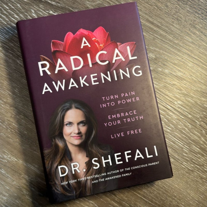A Radical Awakening