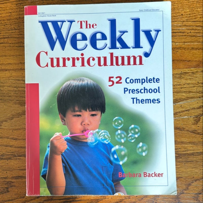The Weekly Curriculum