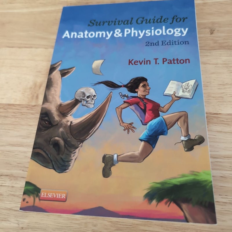 Survival Guide for Anatomy and Physiology