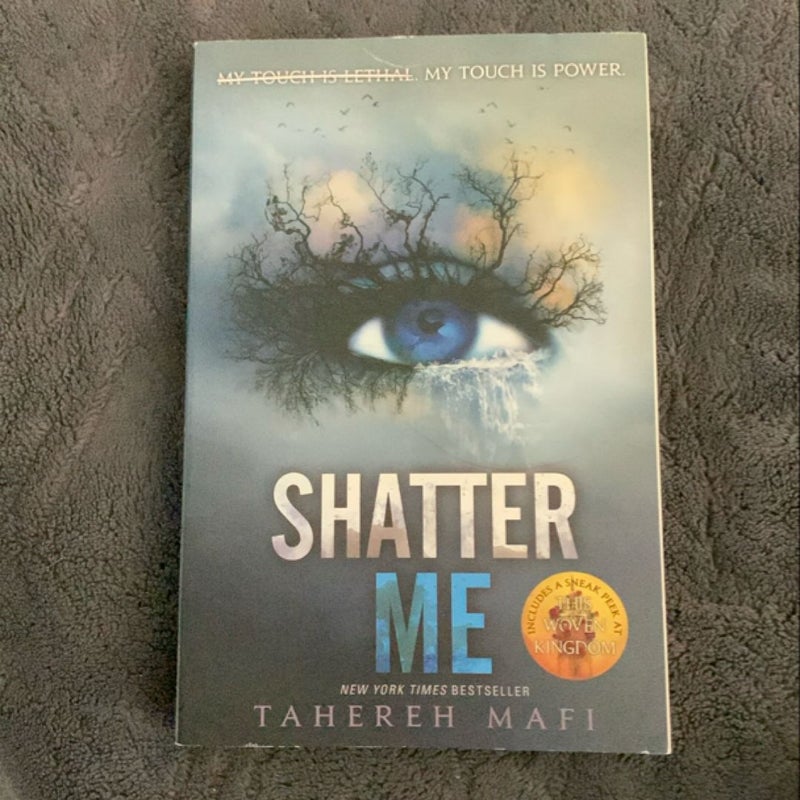 Shatter Me