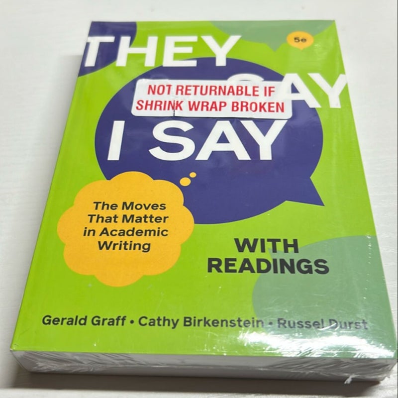 They Say / I Say with Readings