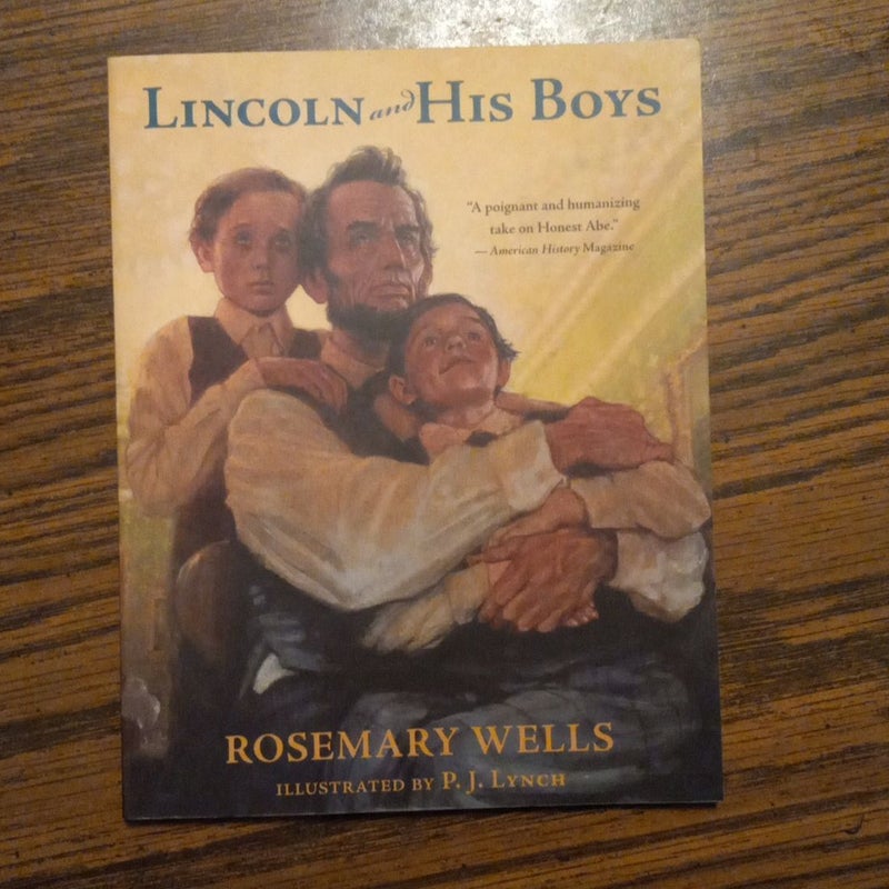 Lincoln and His Boys