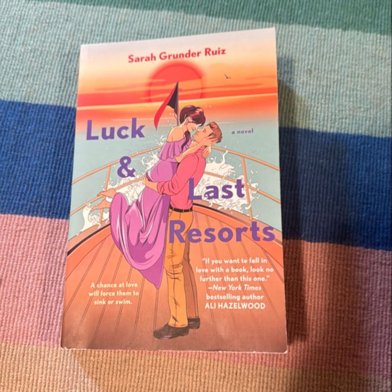 Luck and Last Resorts