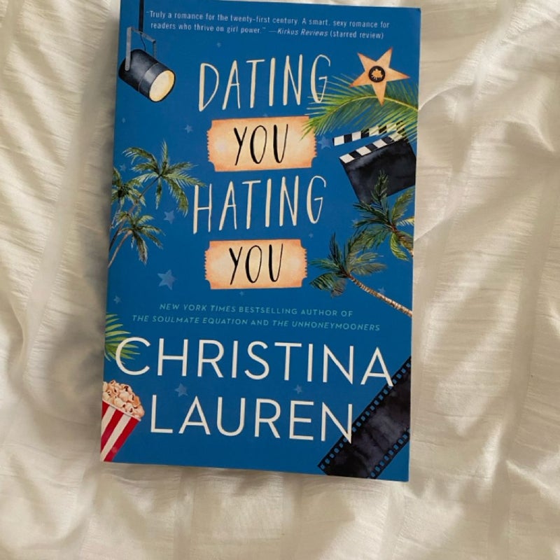 Dating You / Hating You