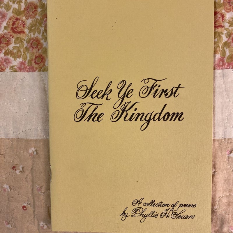 Seek Ye First the Kingdom 