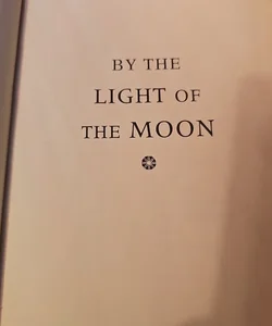 By the Light of the Moon