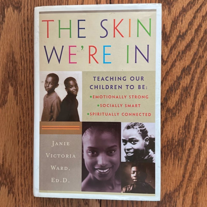 The Skin We're In