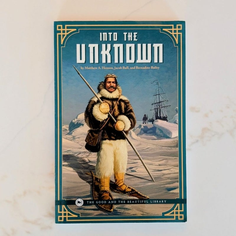 Into the Unknown (The Good and the Beautiful Level 9)