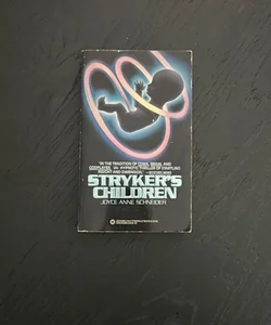 Stryker's Children