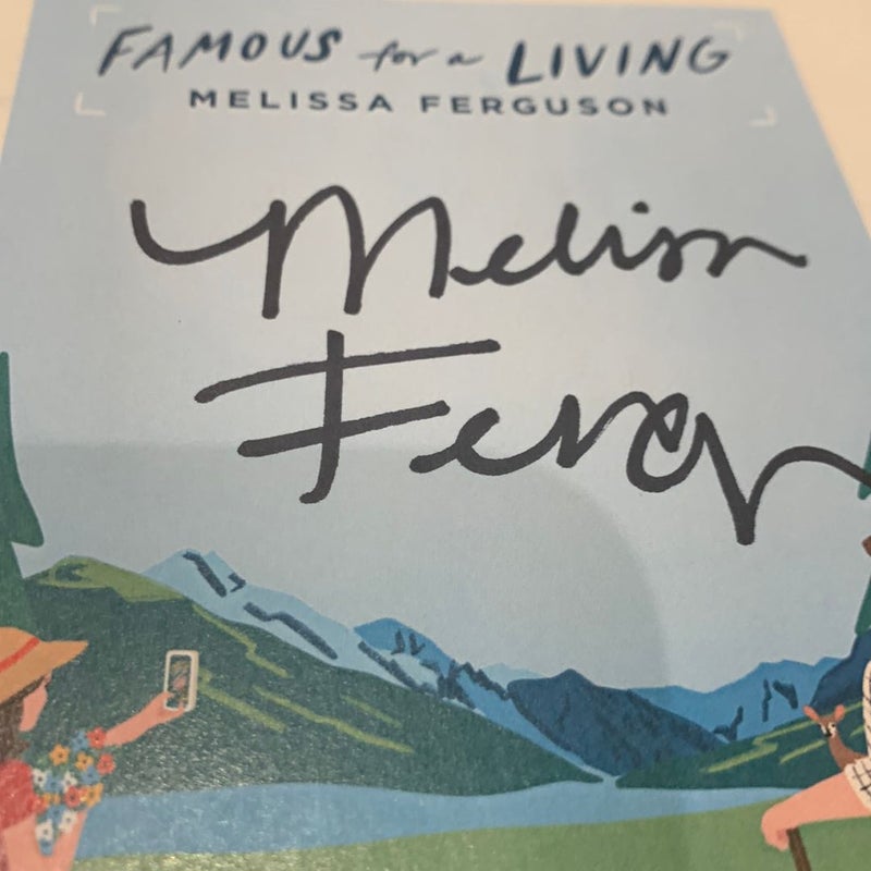 Famous for a Living-SIGNED