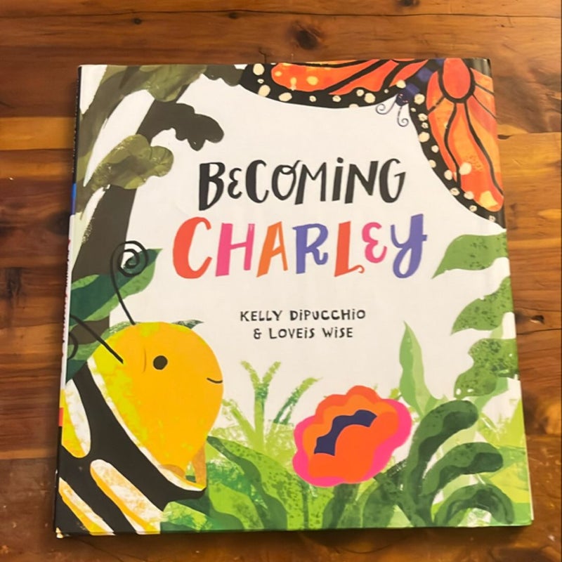 Becoming Charley