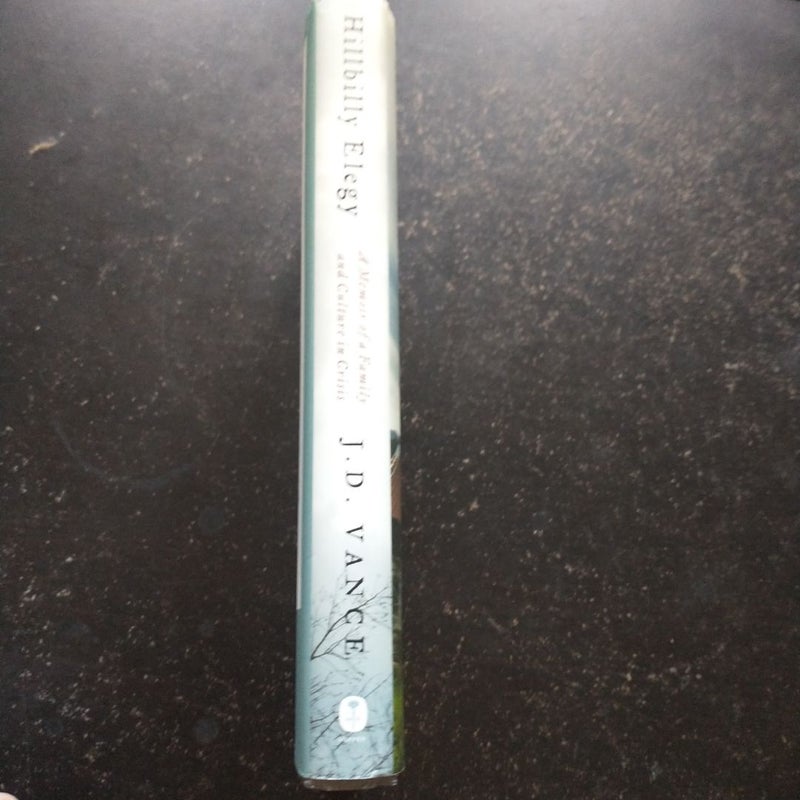 Hillbilly Elegy *First Edition*