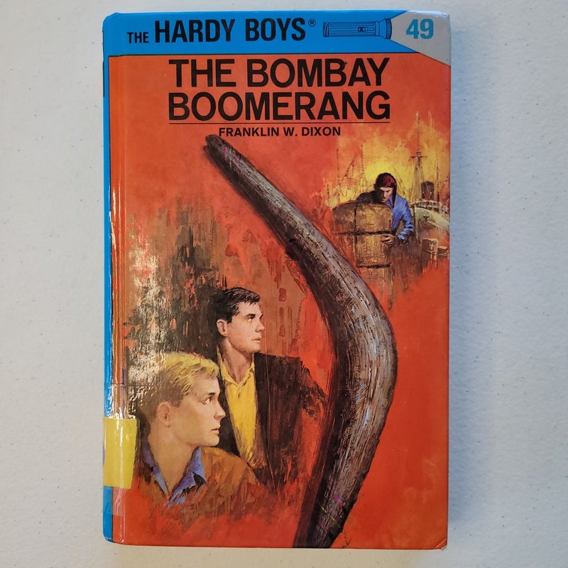 Hardy Boys 49: the Bombay Boomerang