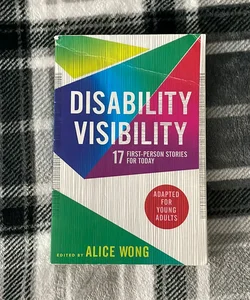 Disability Visibility (Adapted for Young Adults)