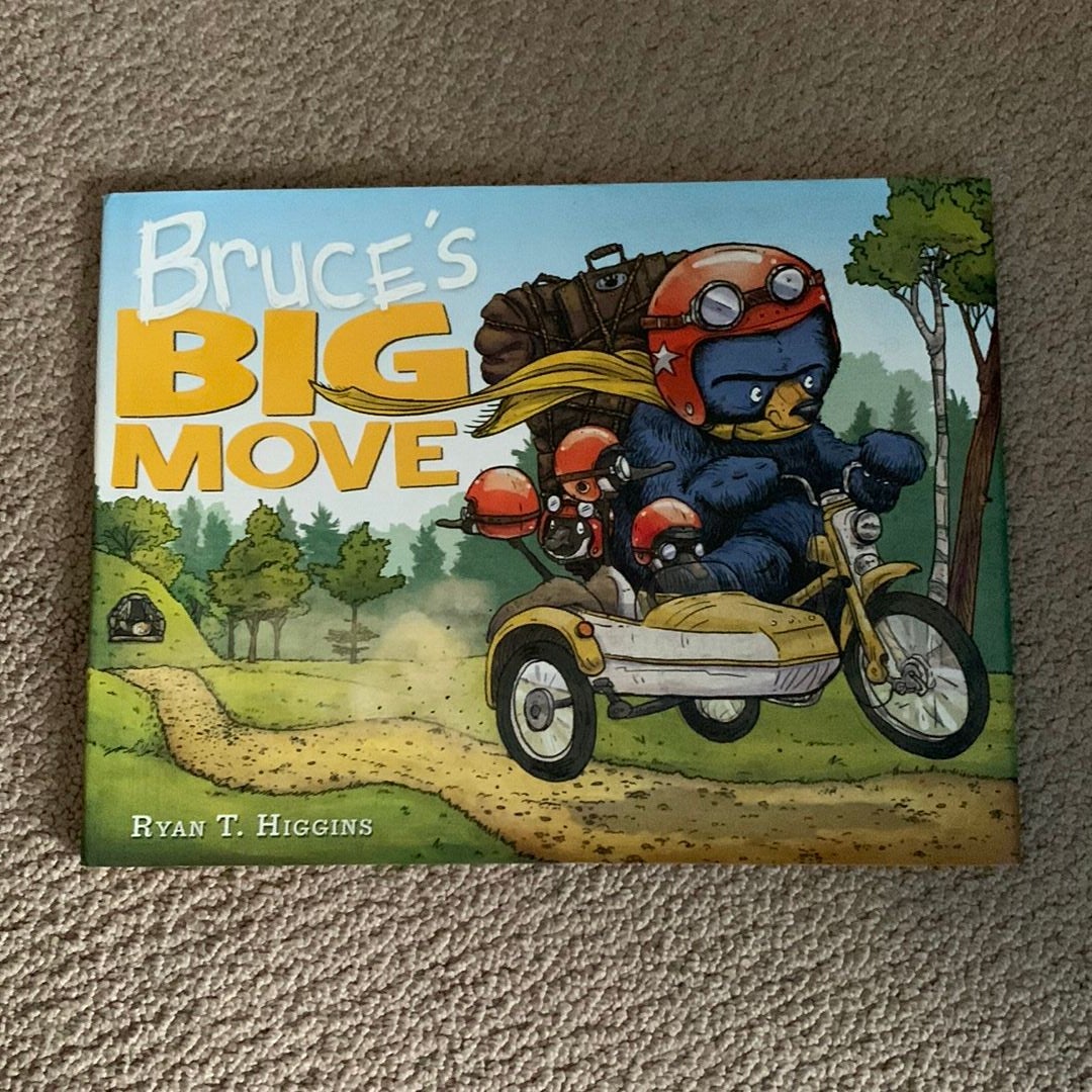 Bruce's Big Move (a Mother Bruce Book)