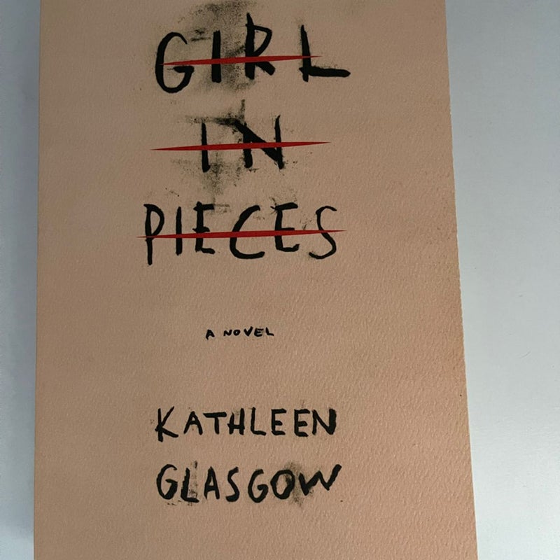 Girl in Pieces by Glasgow, Kathleen