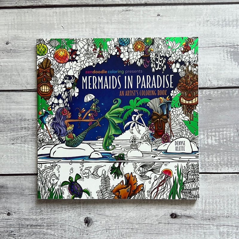 Zendoodle Coloring Presents Mermaids in Paradise