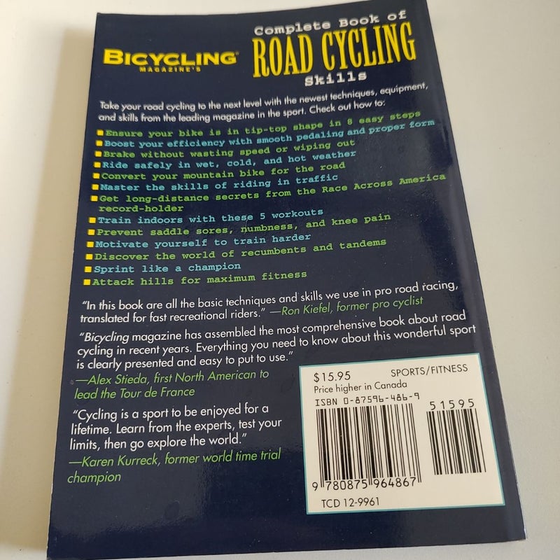 Bicycling Magazine's Complete Book of Road Cycling Skills