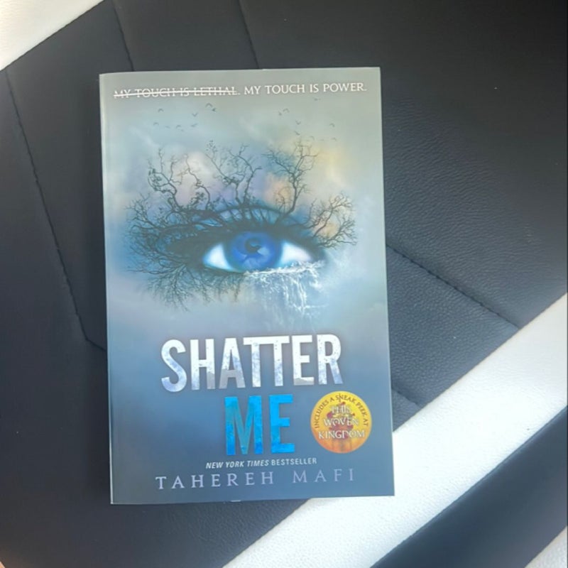 Shatter Me