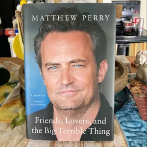 Friends, Lovers, and the Big Terrible Thing