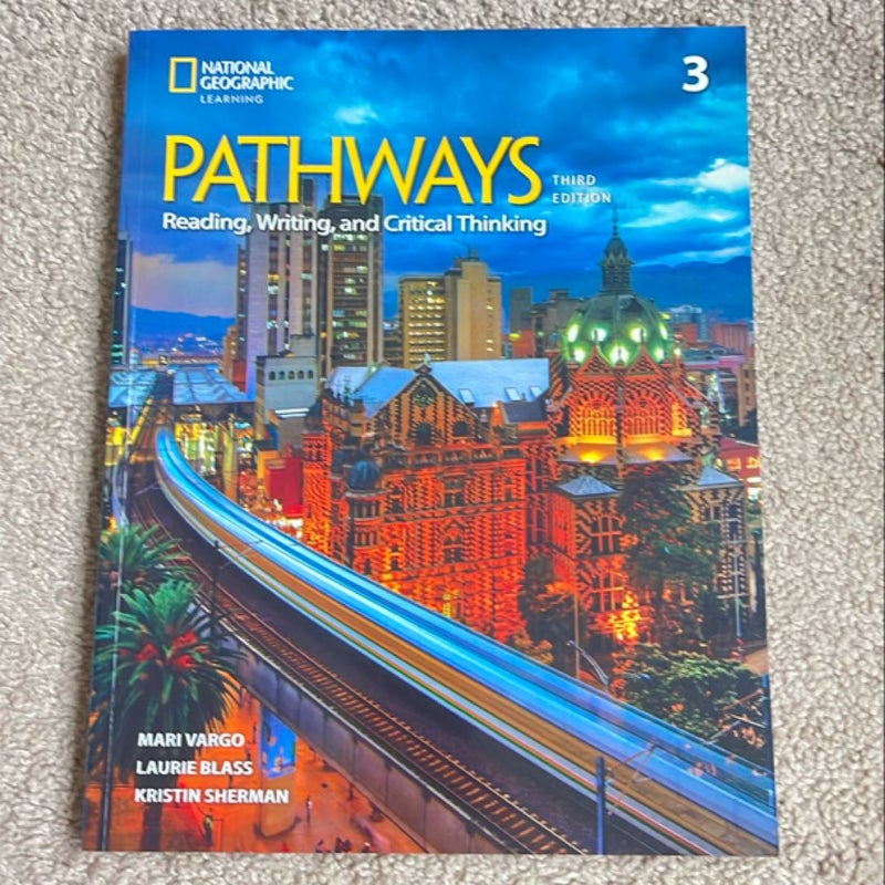 Pathways Reading, Writing, and Critical Thinking 3 with the Spark Platform