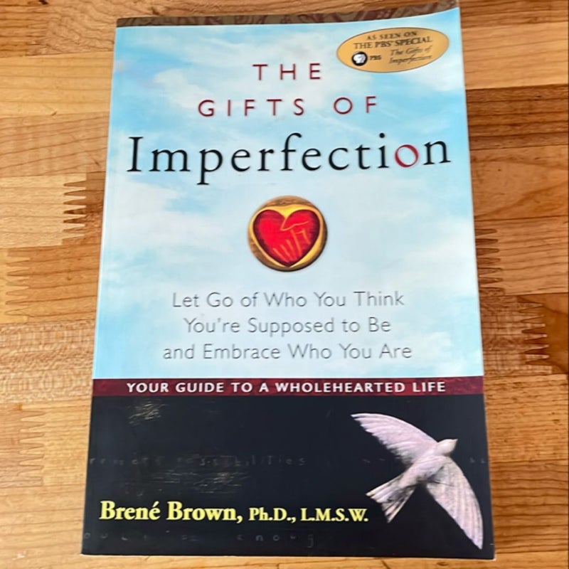 The Gifts of Imperfection