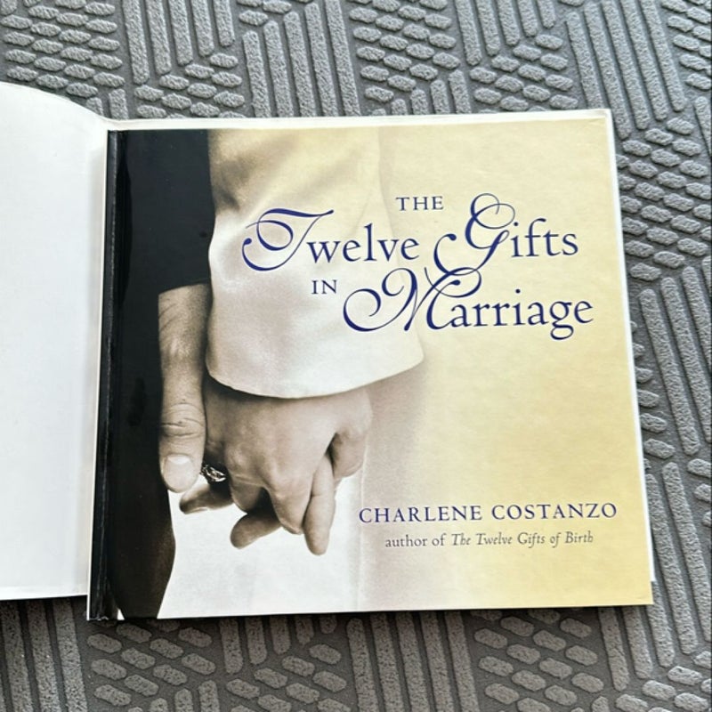 The Twelve Gifts in Marriage