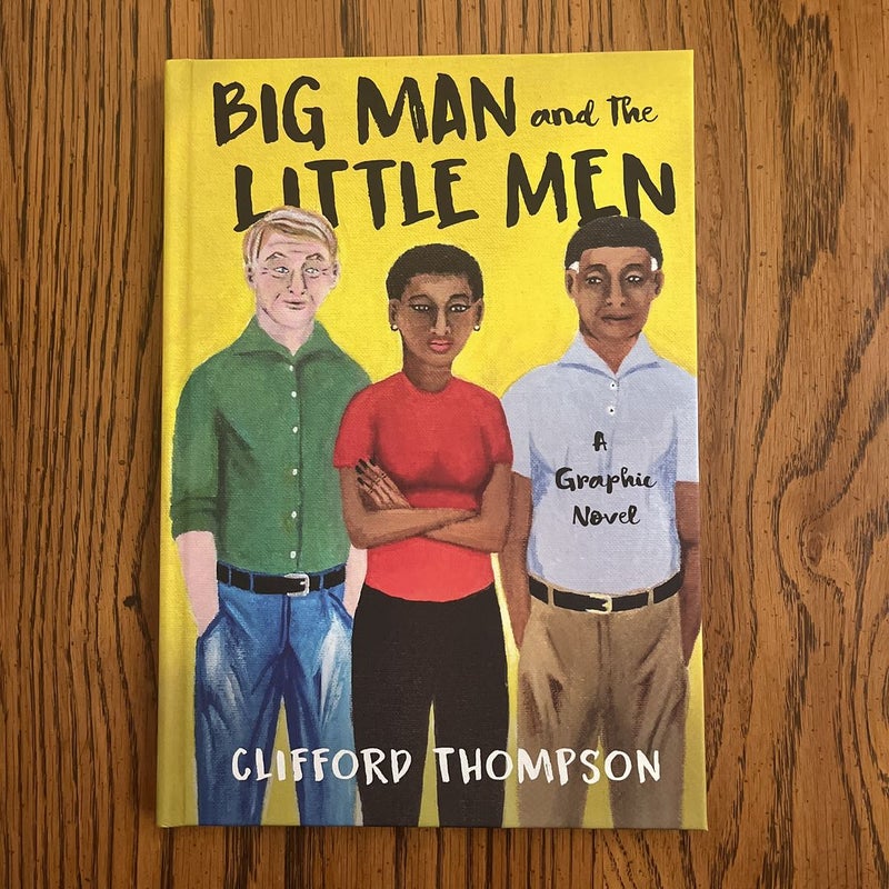 Big Man and the Little Men