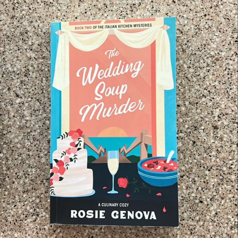 The Wedding Soup Murder
