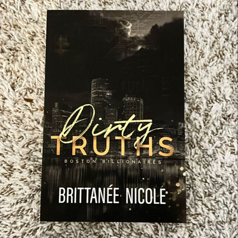 Dirty Truths (Signed)