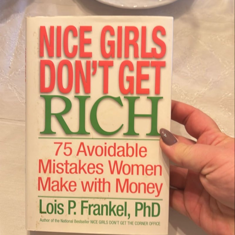 Nice Girls Don't Get Rich