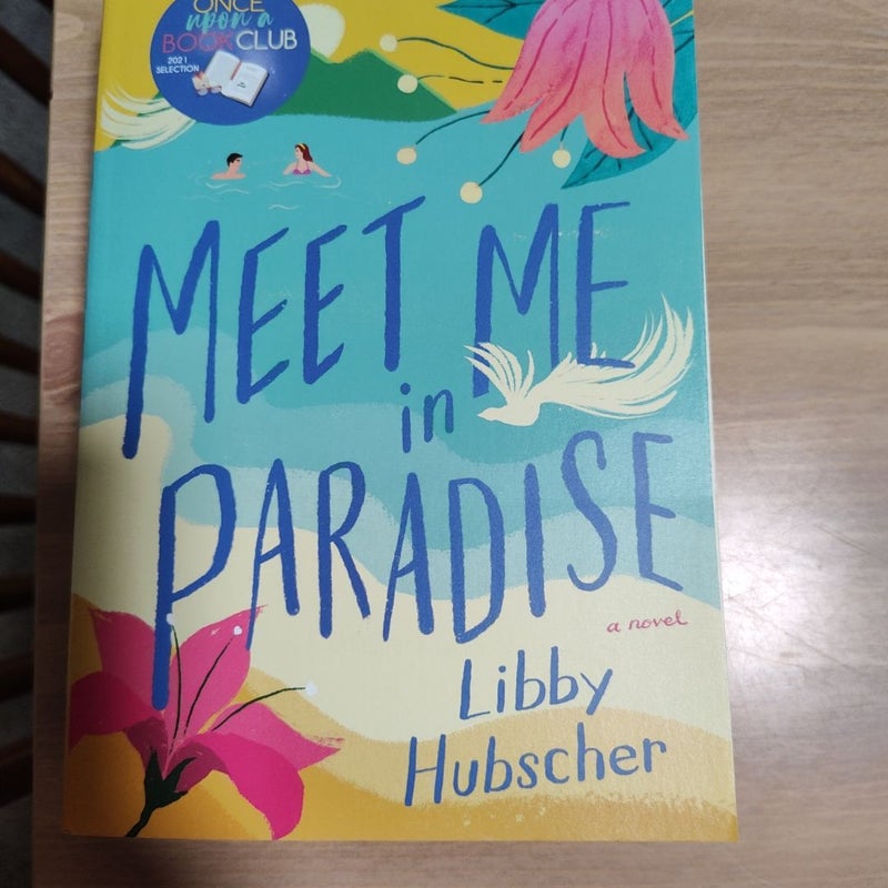 Meet me in Paradise 